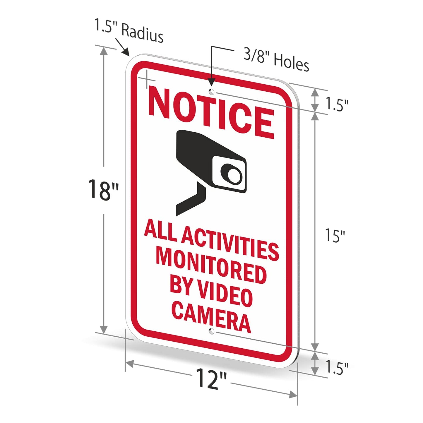 SmartSign "Notice - All Activities Monitored By Video Camera" Sign | 12" x 18" 3M Engineer Grade Reflective Aluminum