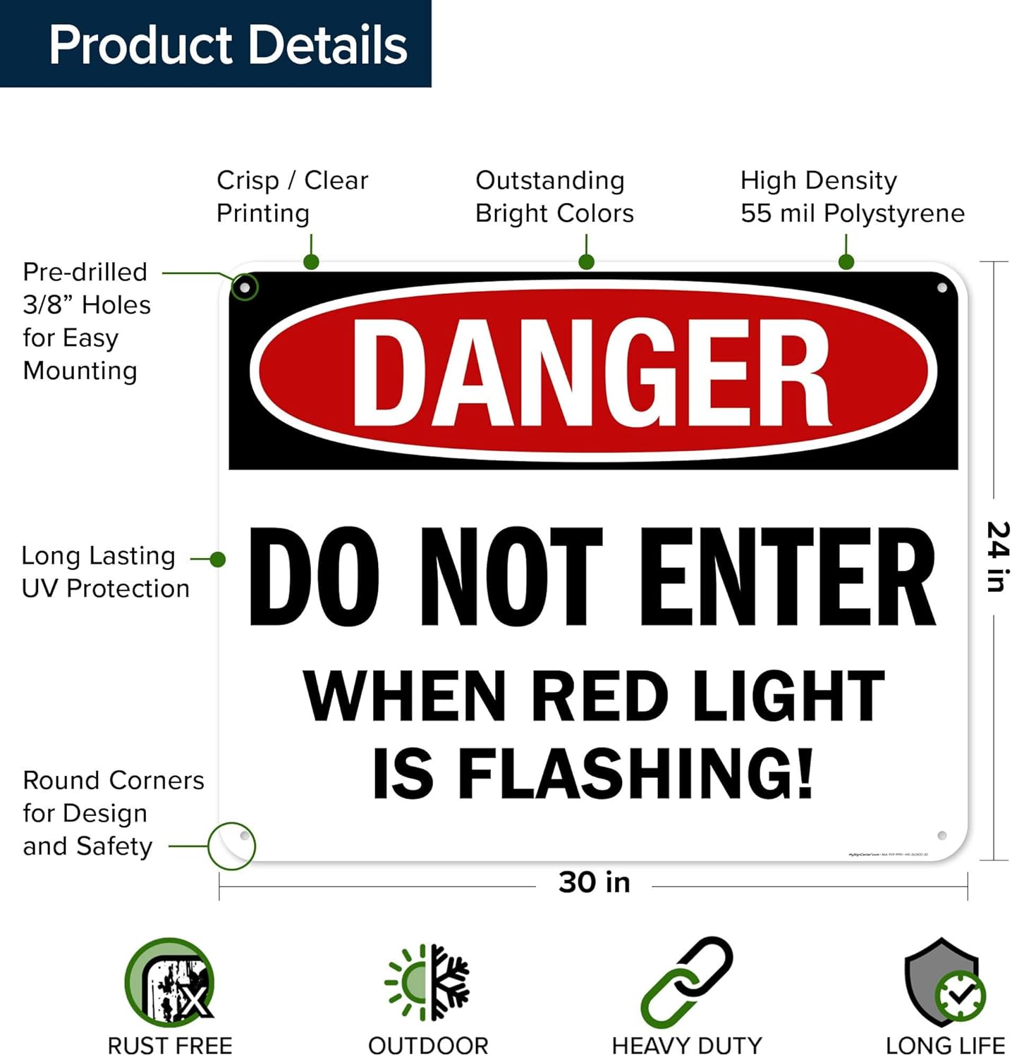 Danger Do Not Enter When Red Light is Flashing Sign, 24x30 Inches, 55 mil thick HDPS (high density polystyrene), Made in USA by My Sign Center