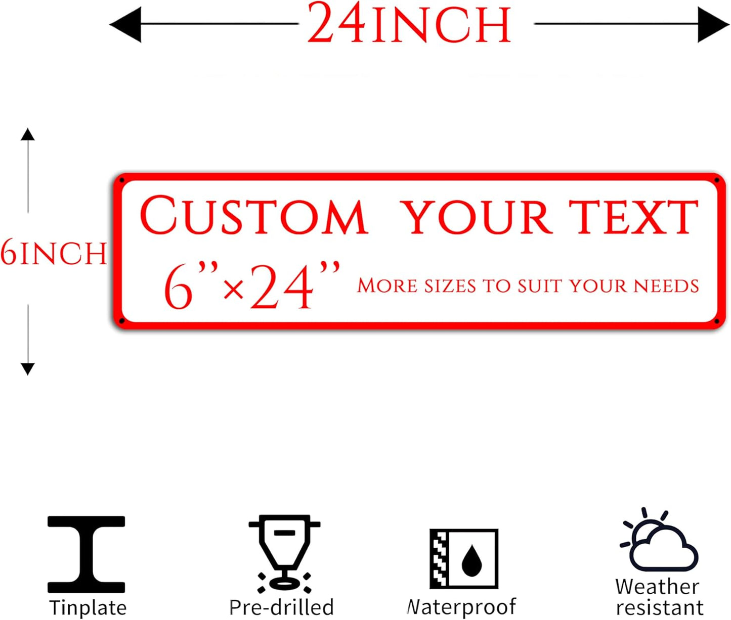 Custom Sign, custom street sign,Aluminum Weatherproof Metal Sign Multiple Sizes, Double-sided.Customize for Office, Business, Workplace, office, Home, Delivery Signs(6 * 24 Inch)