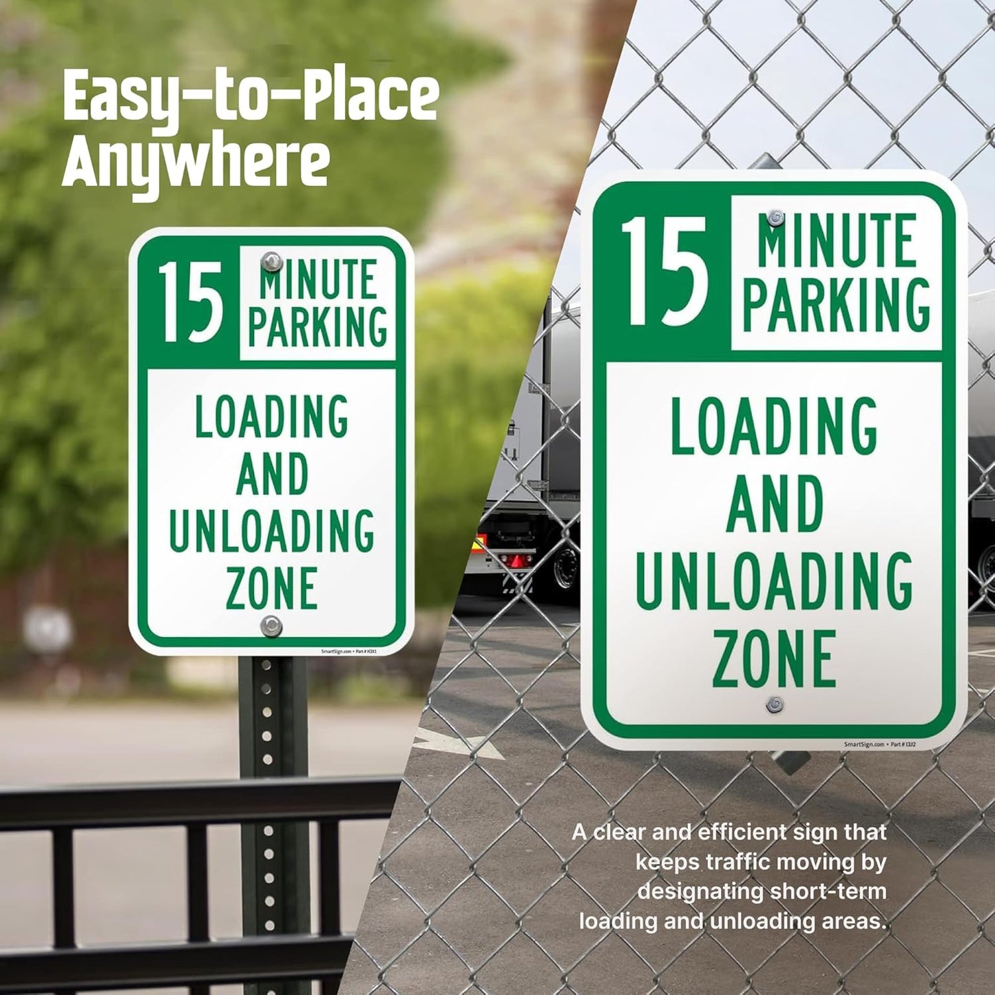 SmartSign 15 Minute Parking Loading And Unloading Zone Sign - 2 Pack, 18 x 12 inch, 2mm Thick Aluminum Composite, Green and White, Made in USA