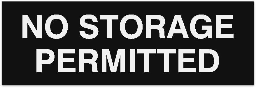 Signs ByLITA Basic No Storage Permitted Sign | Powerful Foam Tape (Black) - Medium