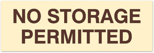 Signs ByLITA Basic No Storage Permitted Sign | Powerful Foam Tape (Ivory/Dark Brown) - Medium