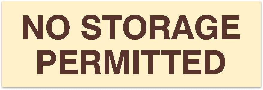 Signs ByLITA Basic No Storage Permitted Sign | Powerful Foam Tape (Ivory/Dark Brown) - Small