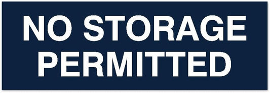 Signs ByLITA Basic No Storage Permitted Sign | Powerful Foam Tape (Navy Blue/White) - Medium
