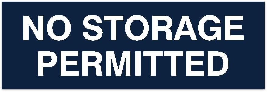 Signs ByLITA Basic No Storage Permitted Sign | Powerful Foam Tape (Navy Blue/White) - Small