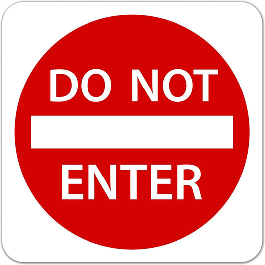 Do Not Enter Sign 30 x 30. A Real Sign. 3M High Intensity Prismatic Reflective Sheeting with 10 Years Warranty.