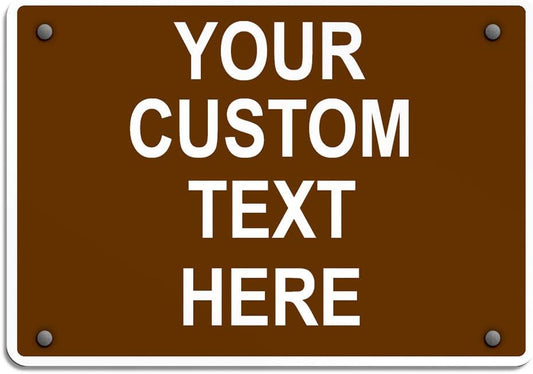 Aluminum Weatherproof Metal Sign Multiple Sizes Custom Personalized Text Here Brown White Recreational Horizontal Street Signs 24x18Inches
