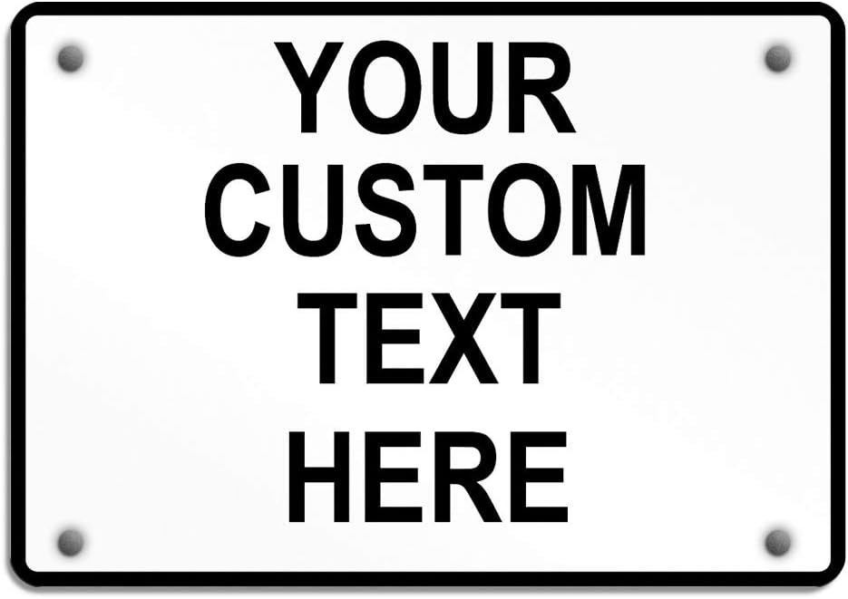 Aluminum Weatherproof Metal Sign Multiple Sizes Custom Personalized Text Here White Black Traffic Regulation Horizontal Street Signs 10x7Inches
