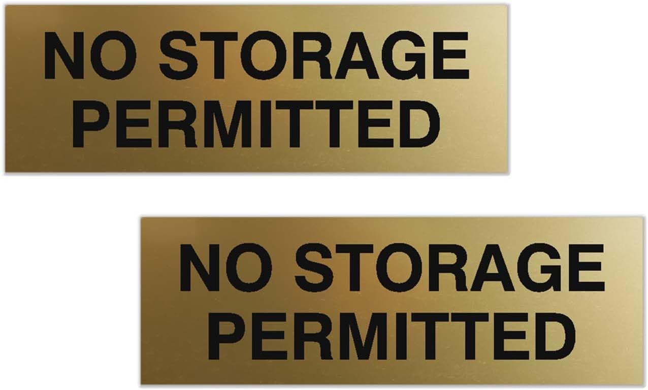 Signs ByLITA Basic No Storage Permitted Sign | Powerful Foam Tape (Brushed Gold) - Large 2 Pack