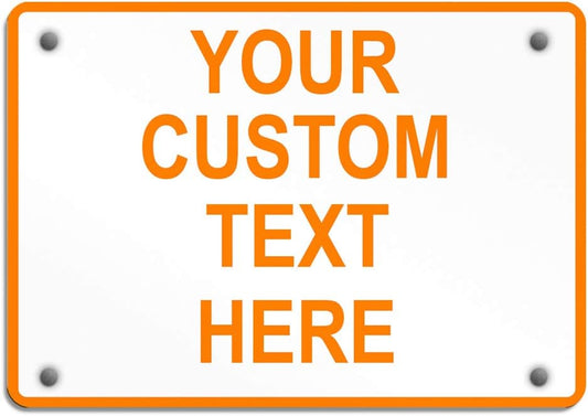 Aluminum Weatherproof Metal Sign Multiple Sizes Custom Personalized Text Here White Orange Warning Horizontal Street Signs 10x7Inches