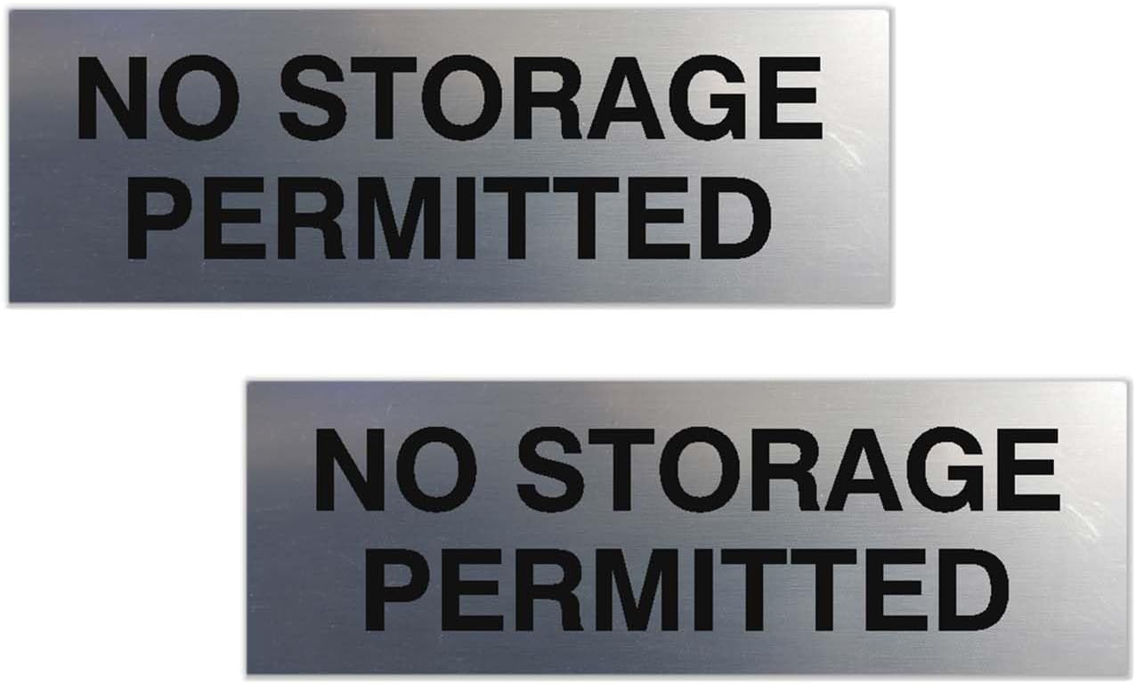 Signs ByLITA Basic No Storage Permitted Sign | Powerful Foam Tape (Brushed Silver) - Small 2 Pack