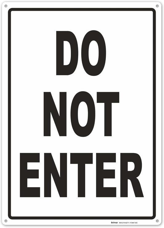Brimar - 10" x 14" - Do Not Enter Sign - .055″ Polyethylene Plastic - Clear Warning - Easy Installation