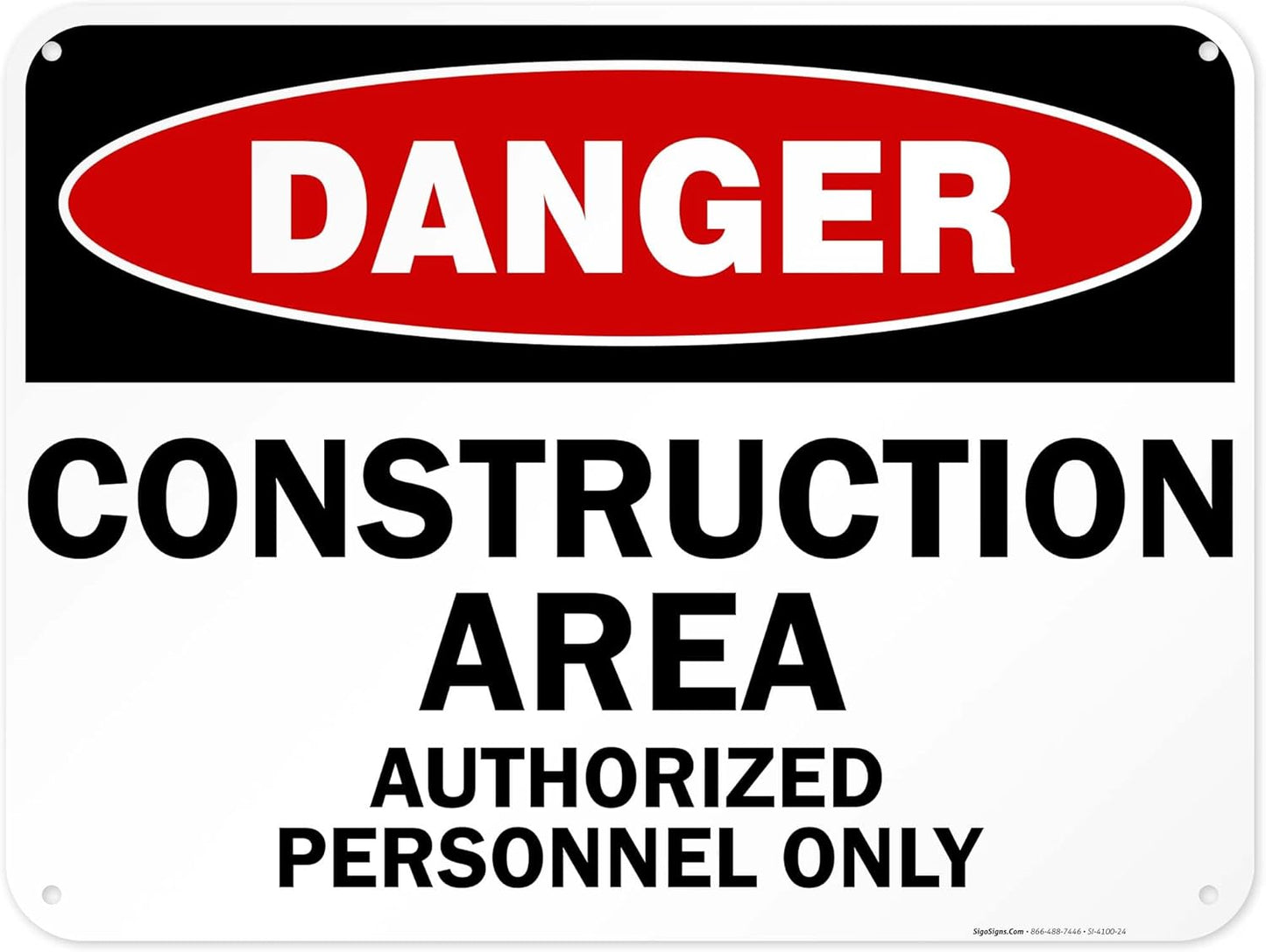 Danger Construction Area Sign, Authorized Personnel Only Sign, 18x24 Inches, 55 mil Thick HDPE (high Density polyethylene), Made in USA