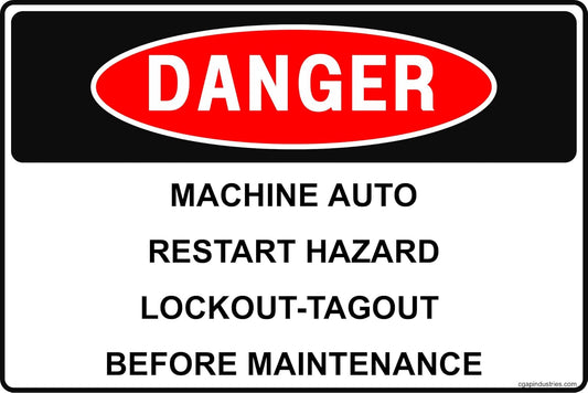 DANGER – Machine Auto-Restart Hazard Sign, 8x12 Aluminum, Lockout/Tagout Safety Sign for Industrial Equipment