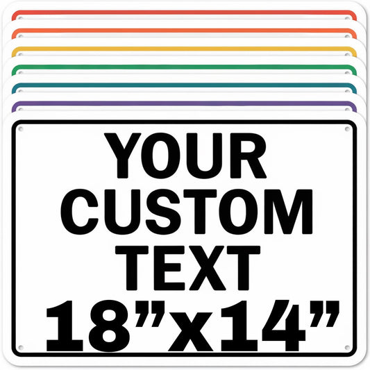 Custom Aluminum Signs – Personalized Weatherproof Metal Signs for Indoor & Outdoor Use – Multiple Sizes – Add Text/Logo – Optional Reflective & Double-Sided Printing – for Home, Business, Hazard, Garden, Door & Commercial Use (Rectangle 2, 18x14inch)