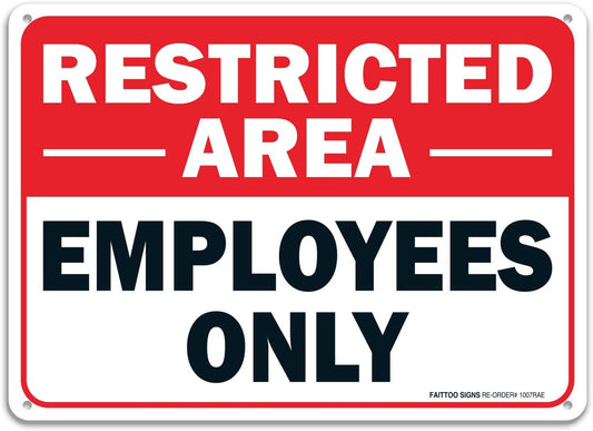 Faittoo Restricted Area Employees Only Sign, 10 x 7 Inches .40 Rust Free Aluminum, UV Protected, Weather Resistant, Waterproof, Durable Ink, Easy To Mount