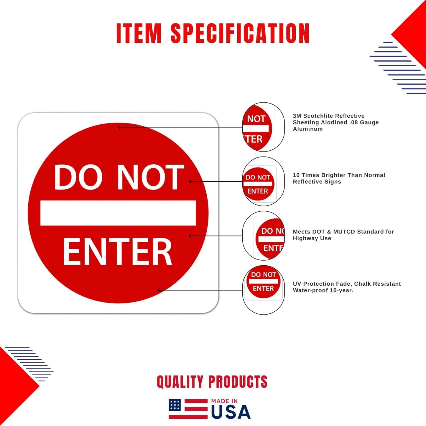 Do Not Enter Sign 30 x 30. A Real Sign. 3M High Intensity Prismatic Reflective Sheeting with 10 Years Warranty.