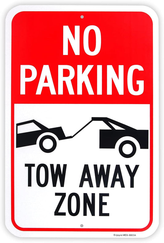 Large No Parking - Tow Away Zone Sign, 18"x 12" .040 Aluminum Reflective Sign Rust Free Aluminum-UV Protected and Weatherproof