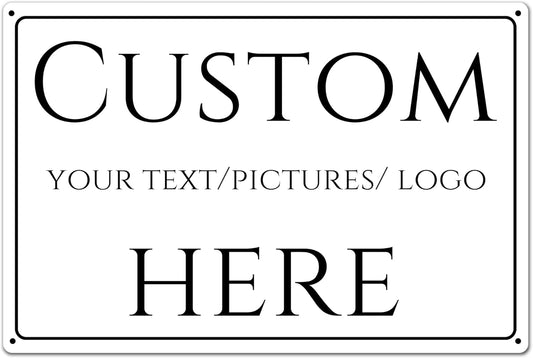 Custom Sign,Aluminum Weatherproof Metal Sign Multiple Sizes, Customize for Wall decoration, garden tips, Business, Workplace, office, Home, Delivery Signs(10 * 7Inch)