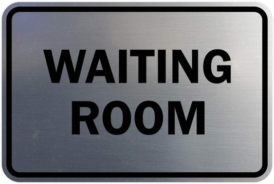 Signs ByLITA Classic Framed Waiting Room (Brushed Silver) - Small