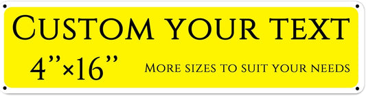 Custom Sign,street signs customized，Aluminum Weatherproof Metal Sign Multiple Sizes, Customize for Shops, hotels, floor, Business, Workplace, office, Home, Delivery Signs(4 * 16 Inch)