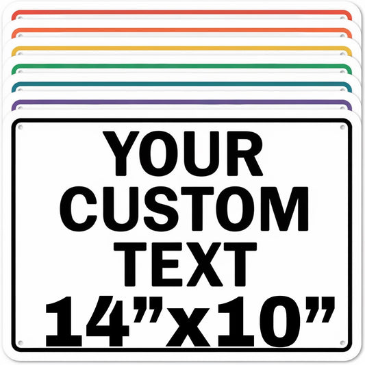 Custom Aluminum Signs – Personalized Weatherproof Metal Signs for Indoor & Outdoor Use – Multiple Sizes – Add Text/Logo – Optional Reflective & Double-Sided Printing – for Home, Business, Hazard, Garden, Door & Commercial Use (Rectangle 2, 14x10inch)