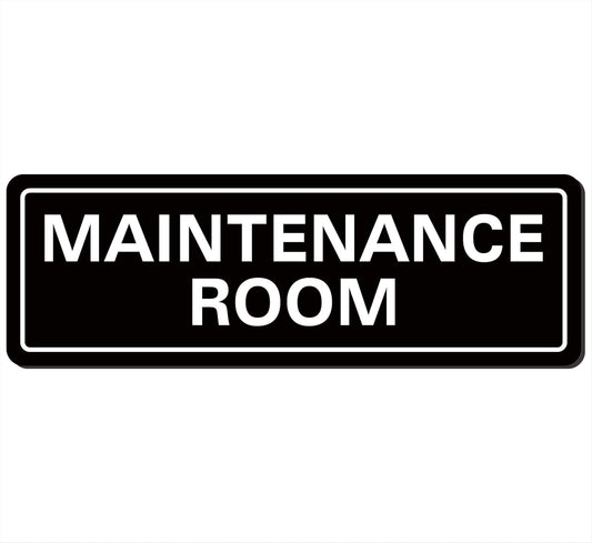 Maintenance Room Sign, Premium Durable Acrylic Material, Super Strong Adhesive, Quick Installation, Suitable for Your Home and Business (9 × 3 Inches, Black)