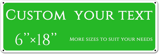 Custom Sign, street signs customized，Aluminum Weatherproof Metal Sign Multiple Sizes, Customize for Office, Business, Workplace, office, Home, Delivery Signs(6 * 18 Inch)