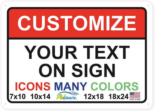 Custom Signs Outdoor Metal for Home Office Business, Personalized, Door, Porch, Delivery, Man Cave, Shop, Garage, Street. For Outside or Inside Use. Our Metal Signs Are UV Printed Solid Aluminum 18x12