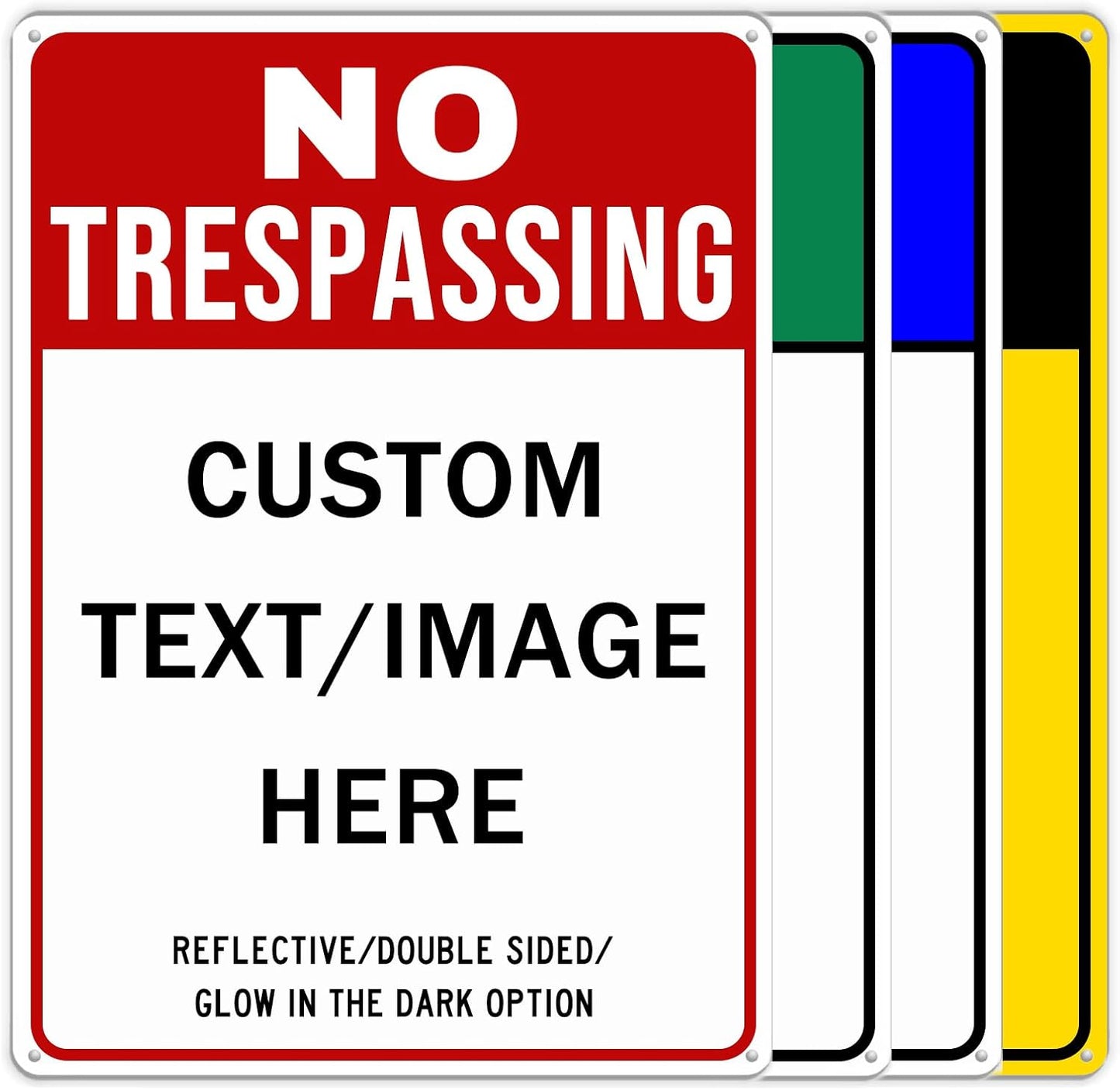 Custom No Trespassing Sign, Glow in the Dark/Reflective Option, 24''x18'' Personalized Large Aluminum Warning Signs, Customize for Business, Yard, Garden, School, Driveway, Outdoor