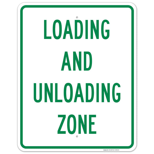 Loading and Unloading Zone Sign, 24x30 Inches, Rust Free .063 Aluminum, Fade Resistant, Made in USA