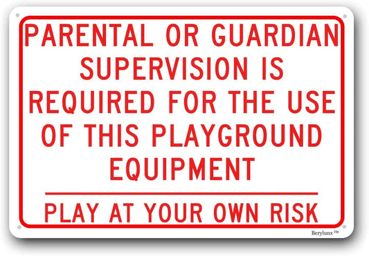 Playground Safety Sign,Security Warning Signs,Outdoor/Indoor Safety Sign "Parental/Guardian Supervision Required For Use Of This Playground Equipment" 16"x24" Aluminum Sign