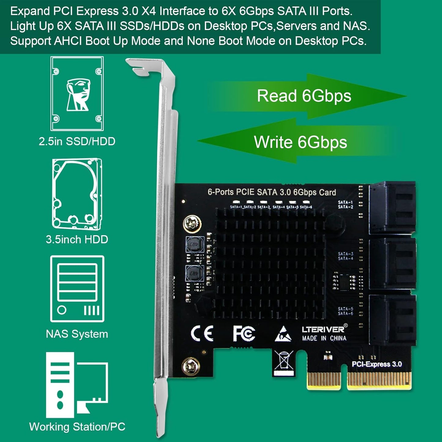 PCIE 3.0 X4 to 6-Ports Serial ATA/SATA 3.0 Host Controller, Plug and Play on Windows OS, MAC OS, and Linux Kernel Systems-6X 6Gbps Max SATA 3.0 None Raid Ports-Support AHCI Boot Up (PCE-G3S6)