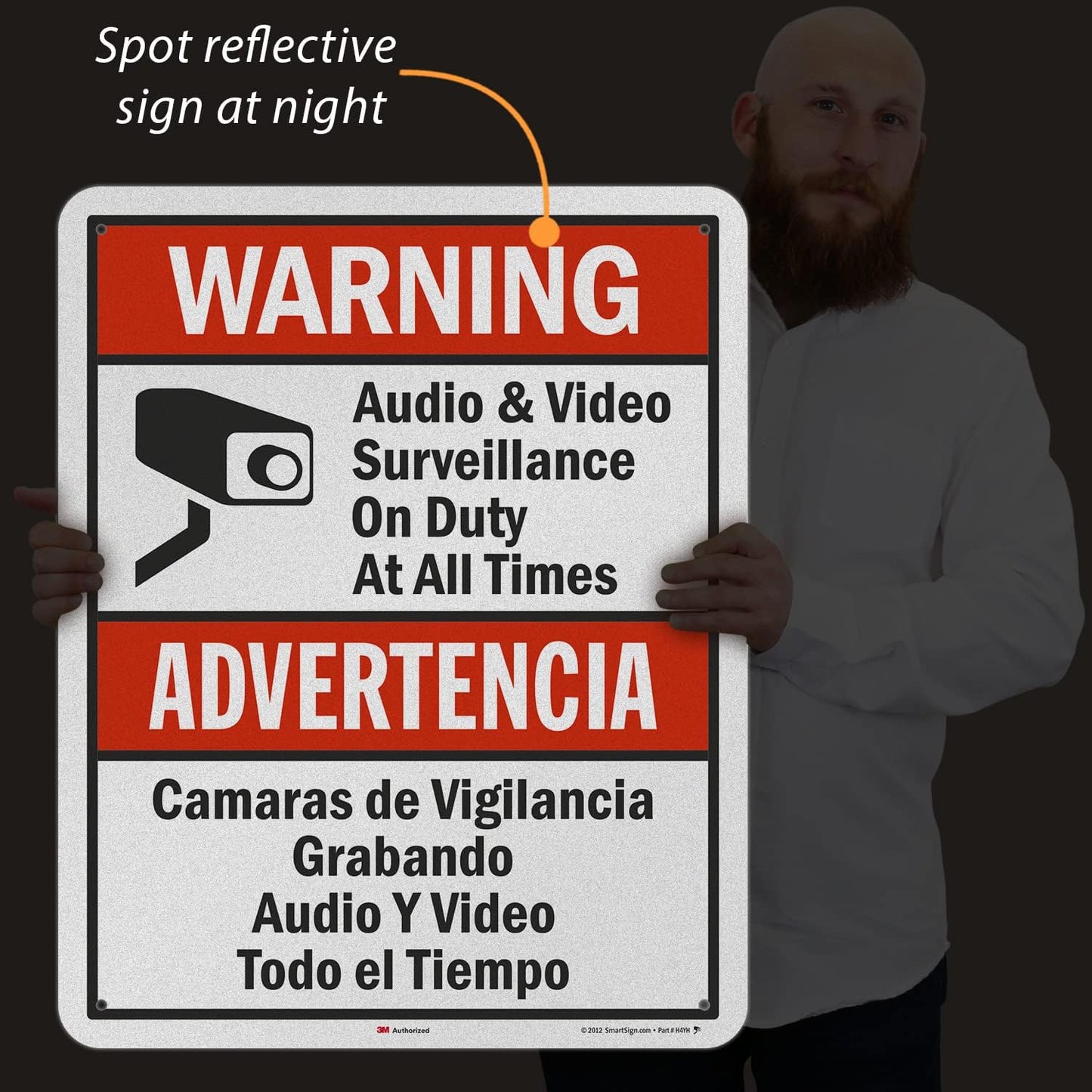 SmartSign 30 x 24 inch “Warning - Audio & Video Surveillance On Duty At All Times” Bilingual Sign, 80 mil Aluminum, 3M Laminated Engineer Grade Reflective Material, Red, Black and White, USA-Made