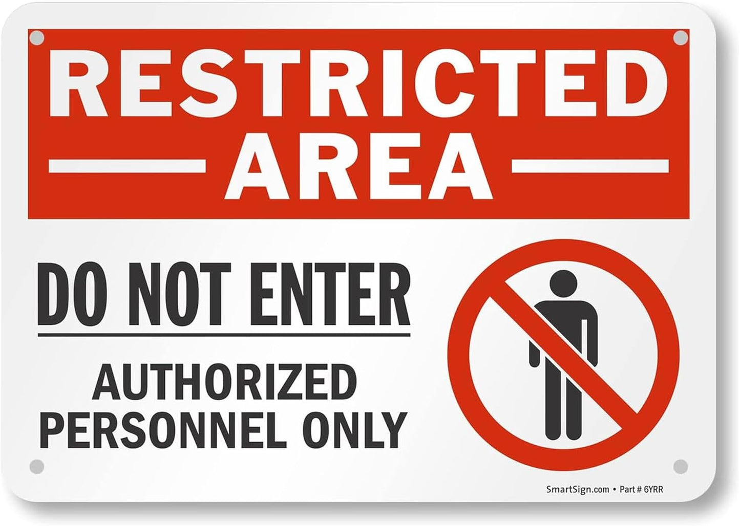 SmartSign 10 x 14 inch “Restricted Area - Do Not Enter, Authorized Personnel Only” OSHA Metal Sign, 40 mil Laminated Rustproof Aluminum, Red, Black and White, Made in USA