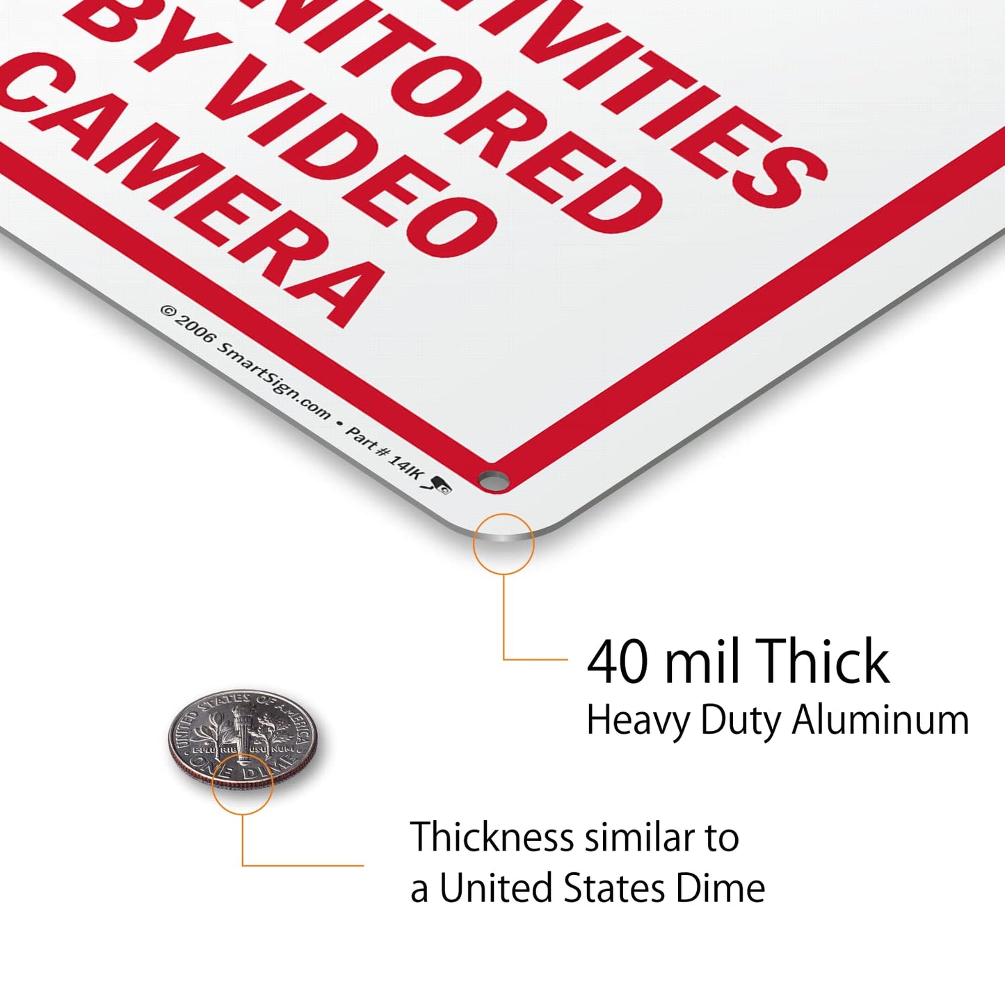 SmartSign 10 x 7 inch “Notice - All Activities Monitored By Video Camera” Metal Sign, 40 mil Laminated Rustproof Aluminum, Red, Black and White, Made in USA