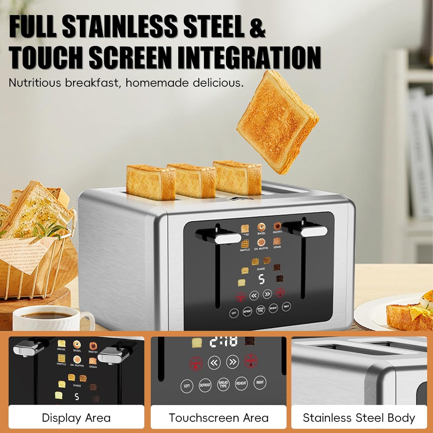 4 Slice Toaster, Touchscreen & Dual Independent Control Panel，5 Basic Functions & Digital Countdown Toasters, 6 Shade Settings＆6 Bread Types, Smart Bread Maker Mute/Screen-Off,Stainless steel