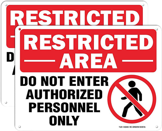 Restricted Area Do Not Enter Authorized Personnel Only Sign - 2 Pack - 10 x 7 Inches Rust Free .040 Aluminum - UV Protected, Waterproof, Weatherproof and Fade Resistant - 4 Pre-drilled Holes