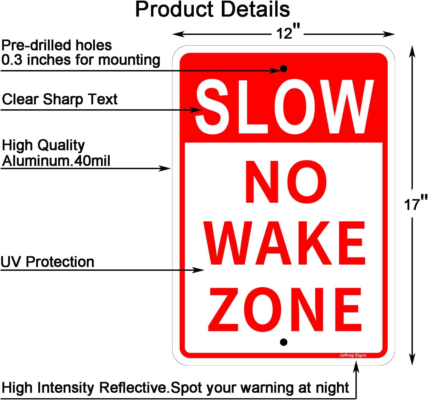 Joffreg Slow Down No Wake Zone Sign,17 x 12 Inches,Reflective Aluminum,UV Printed,Weather Resistant,Waterproof,Durable Ink,Easy to Mount,Outdoor Use,2 Pack