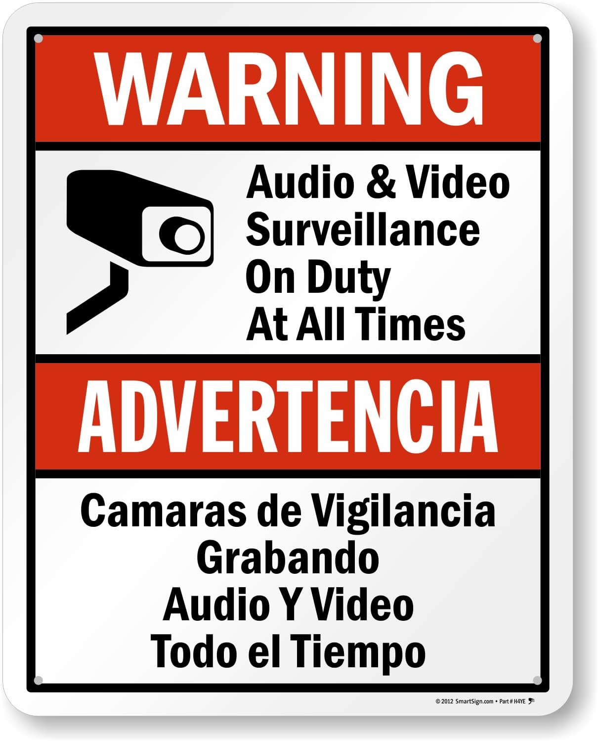 SmartSign 30 x 24 inch “Warning - Audio & Video Surveillance On Duty At All Times” Bilingual Sign, 80 mil Laminated Rustproof Aluminum, Red, Black and White, Made in USA
