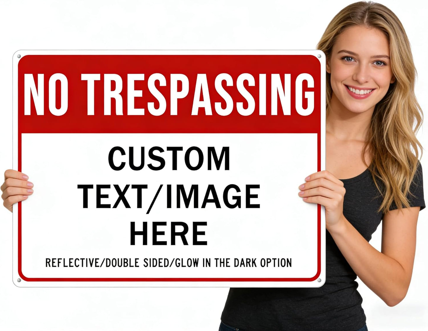 Custom No Trespassing Sign, Glow in the Dark/Reflective Option, 24''x18'' Personalized Large Aluminum Warning Signs, Customize for Business, Yard, Garden, School, Indoor/Outdoor Use