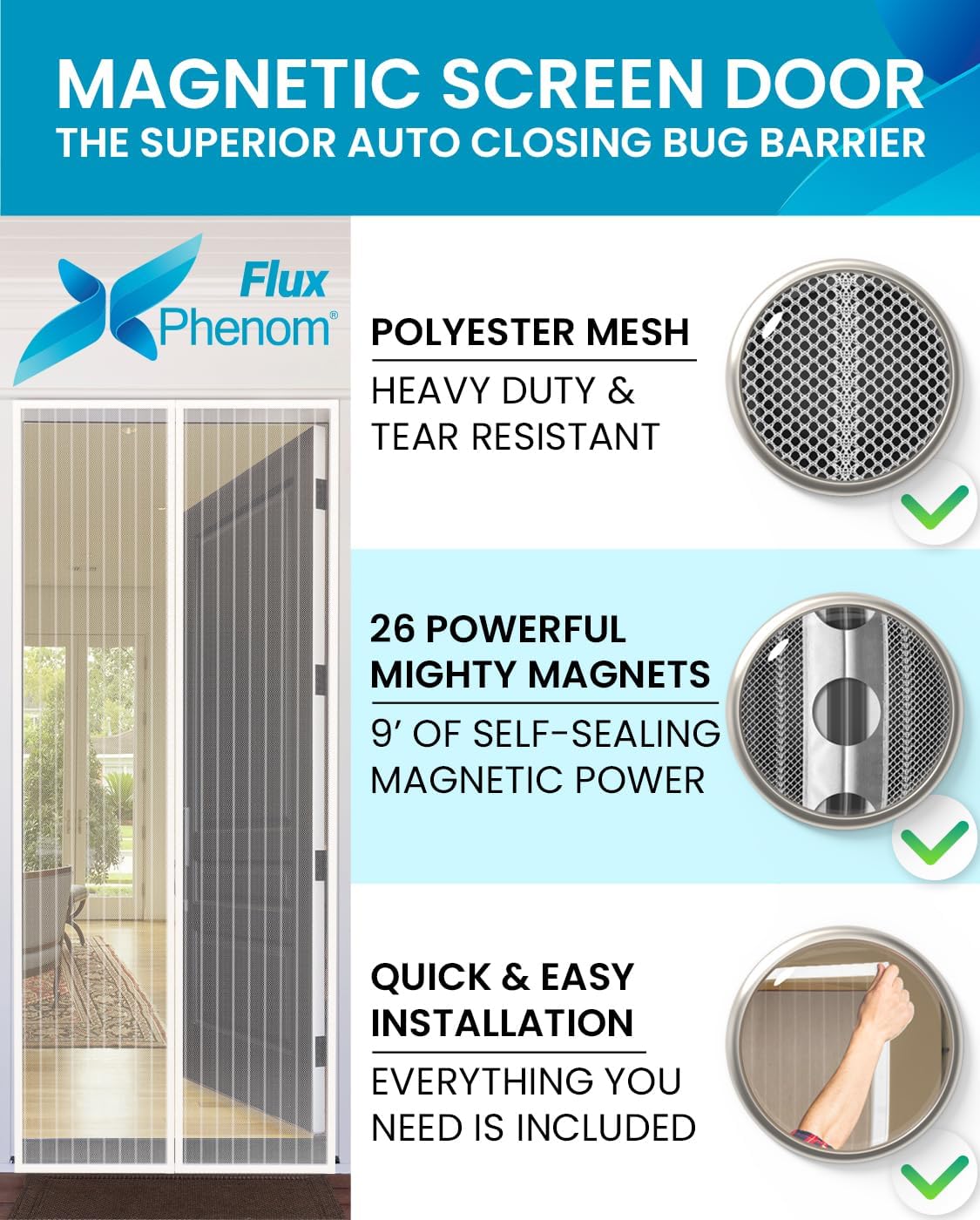 Flux Phenom Magnetic Screen Door Mesh 38x82 Inch – Easy Install, Strong Magnet Strength, Self-Sealing Mesh, Pet Tested, Hands-Free Entry, Door Screen Magnetic Closure, Keeps Bugs Out - White
