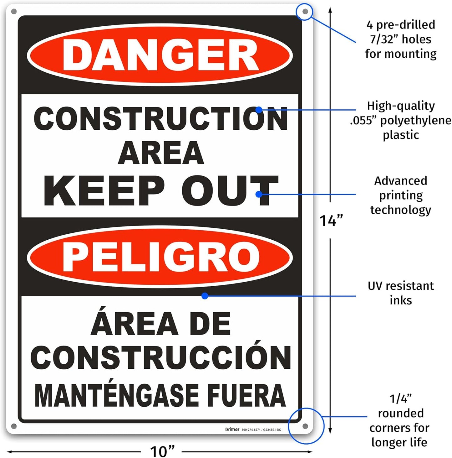 Brimar - 10" x 14" - Bilingual Danger Construction Area Keep Out Sign - .055″ Polyethylene Plastic - Bold Text - Easy Installation