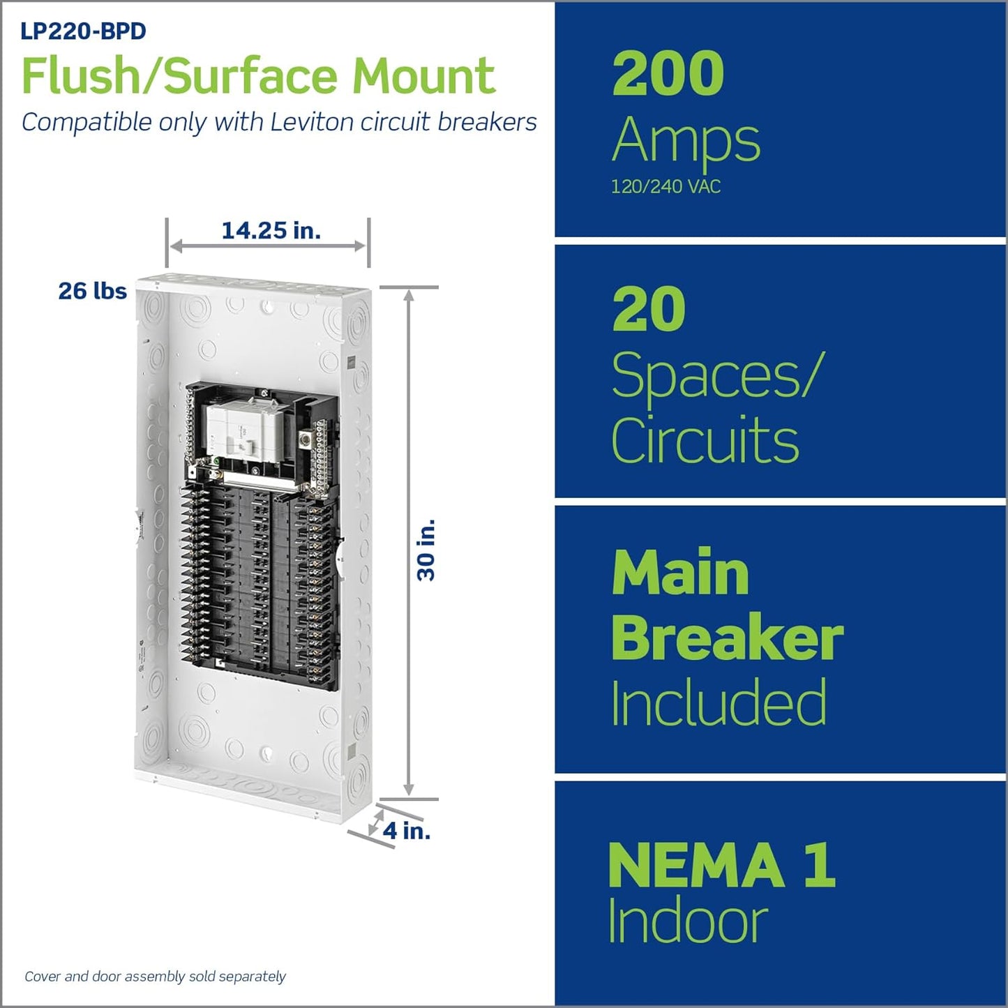 Leviton 20 Space, 20 Circuit Indoor Load Center with 200 Amp Main Circuit Breaker, LP220-BPD