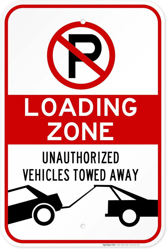 No Parking Symbol Sign, Loading Zone Sign, 12x18 Inches, Rust Free .063 Aluminum, Fade Resistant, Made in USA
