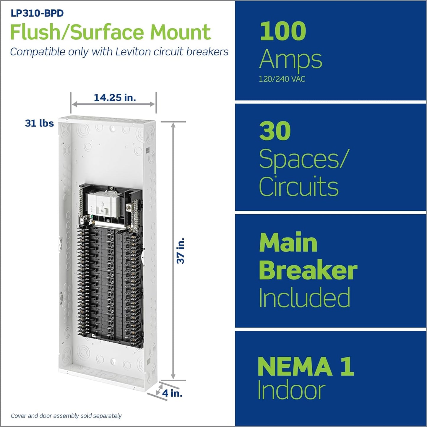 Leviton 30 Space, 30 Circuit Indoor Load Center with 100 Amp Main Circuit Breaker, LP310-BPD