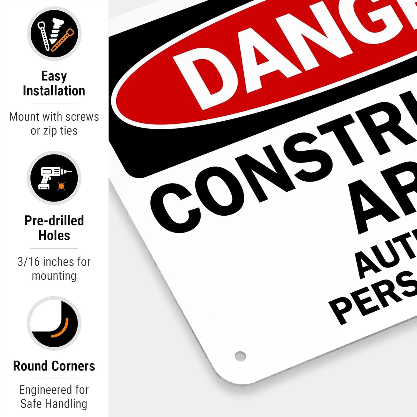 Danger Construction Area Sign, Authorized Personnel Only Sign, 10x7 Inches, Rust Free .040 Aluminum, Fade Resistant, Made in USA