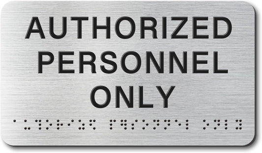 AUTHORIZED Signs with Raised Text & Grade 2 Braille, Brushed Aluminum/Silver Finish Easy Install with Double-Sided Tape, ADA Compliant Conference Room Office Door Sign