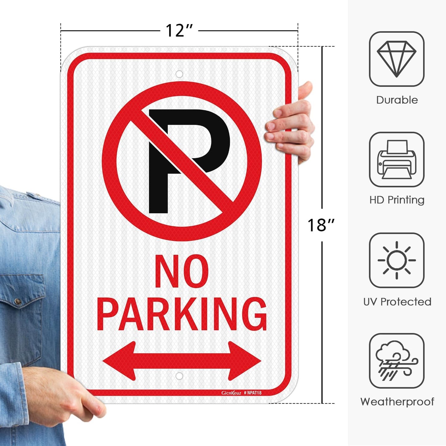 GicnKeuz Large No Parking Sign With Symbol With Arrows, 18x12 Inches, Engineer Grade Reflective Aluminum, Fade Resistant/Waterproof, Indoor or Outdoor Use (1-Pack)