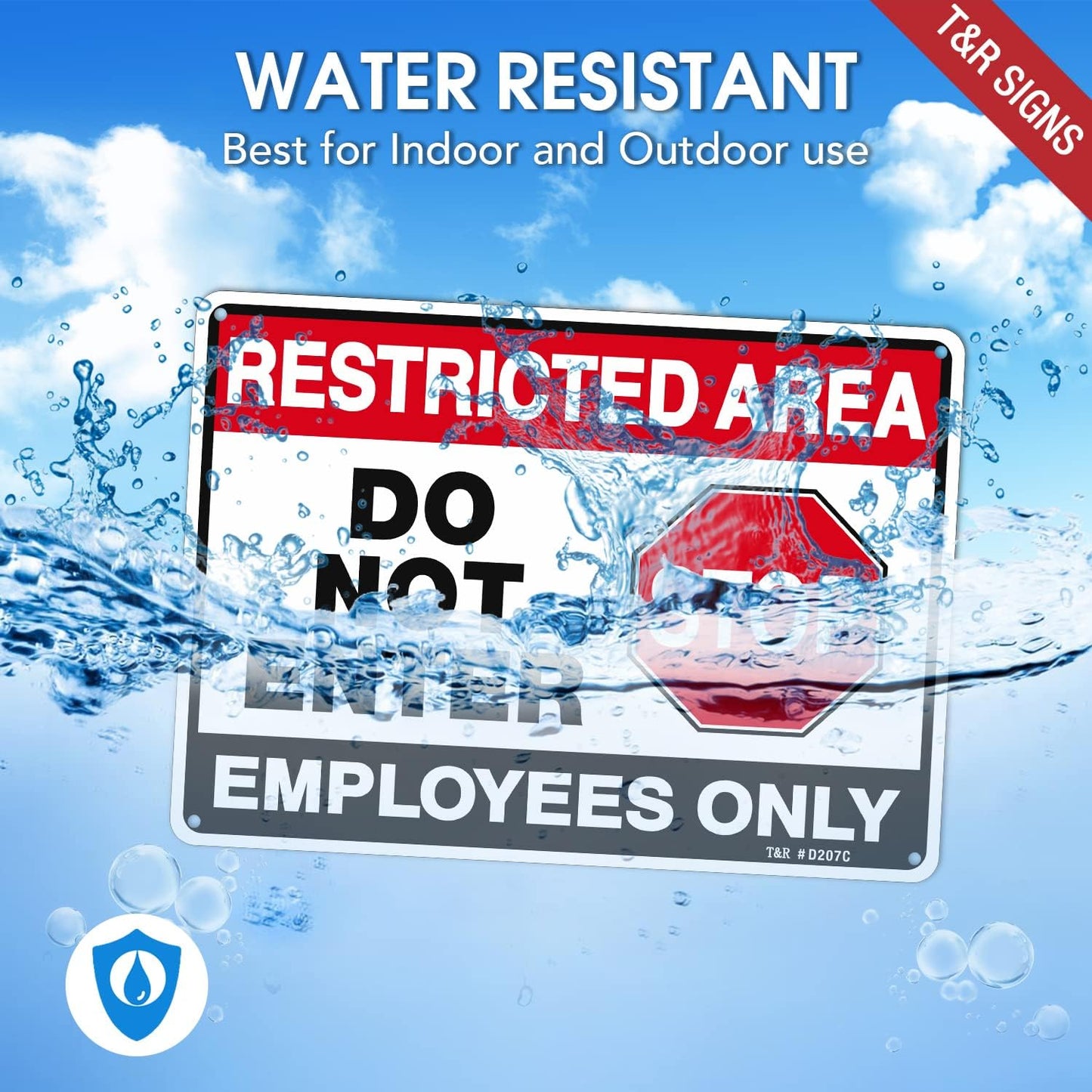 T&R Restricted Area Do Not Enter, Employees Only Sign - 4 Pack - 10 x 7 Inches Rust Free .040 Aluminum - UV Protected, Waterproof, Weatherproof and Fade Resistant - 4 Pre-drilled Holes